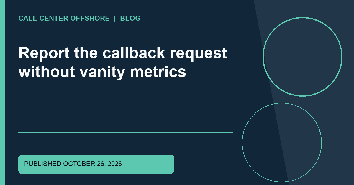 Report the callback request without vanity metrics editorial illustration