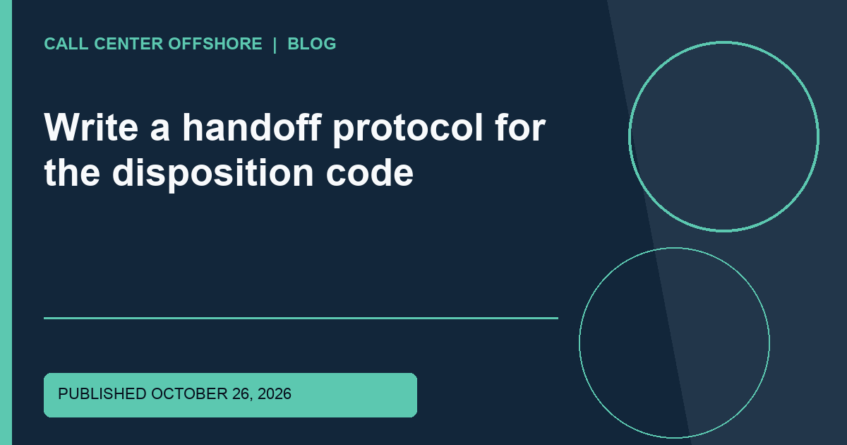 Write a handoff protocol for the disposition code editorial illustration